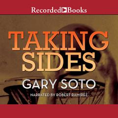 Taking Sides by Gary Soto audiobook