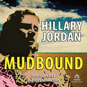Mudbound by  Hillary Jordan audiobook