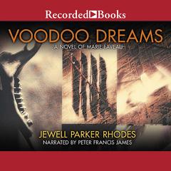Voodoo Dreams by Jewell Parker Rhodes audiobook