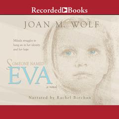 Someone Named Eva by Joan M. Wolf audiobook
