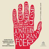 Extremely Loud and Incredibly Close by  Jonathan Safran Foer audiobook
