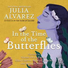In the Time of the Butterflies by Julia Alvarez audiobook