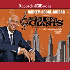 On the Shoulders of Giants, Vol 3 by Kareem Abdul-Jabbar audiobook