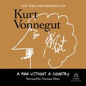 Man Without a Country by  Kurt Vonnegut Jr. audiobook