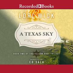 A Texas Sky by Lori Wick audiobook