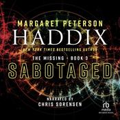 Sabotaged by  Margaret Peterson Haddix audiobook
