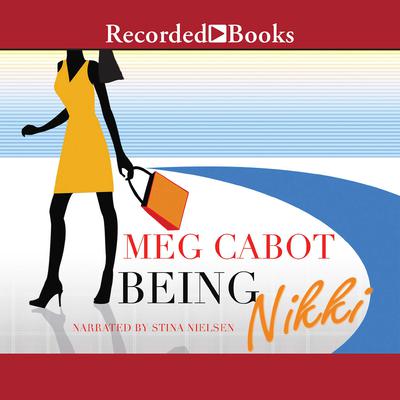 Being Nikki by Meg Cabot audiobook