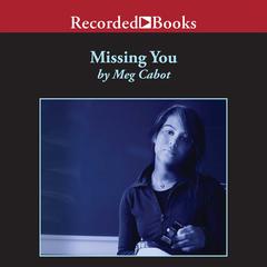 Missing You by Meg Cabot audiobook