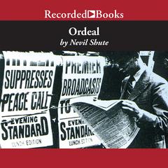 Ordeal by Nevil Shute audiobook