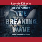The Breaking Wave by  Nevil Shute audiobook
