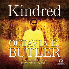 Kindred by Octavia E. Butler audiobook