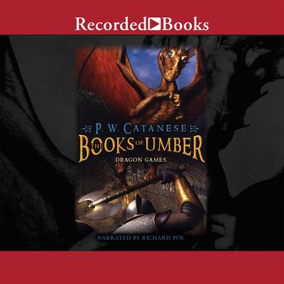 Dragon Games by P. W. Catanese audiobook