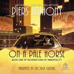 On a Pale Horse by Piers Anthony audiobook