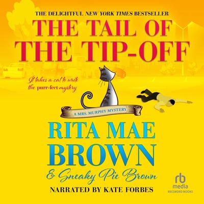The Tail of the Tip-Off by Rita Mae Brown audiobook