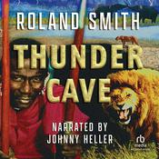 Thunder Cave by  Roland Smith audiobook