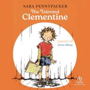 The Talented Clementine by  Sara Pennypacker audiobook