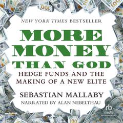 More Money Than God by Sebastian Mallaby audiobook