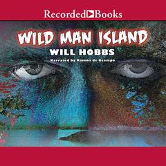 Wild Man Island by Will Hobbs audiobook
