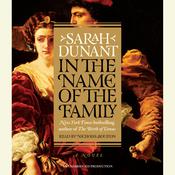 In the Name of the Family by  Sarah Dunant audiobook