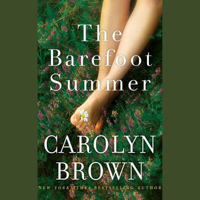 The Barefoot Summer by Carolyn Brown audiobook