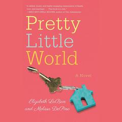 Pretty Little World by Melissa DePino audiobook