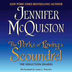 The Perks of Loving a Scoundrel by Jennifer McQuiston audiobook