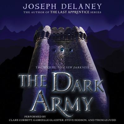 The Dark Army by Joseph Delaney audiobook