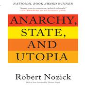 Anarchy, State, and Utopia by  Robert Nozick audiobook
