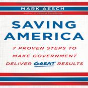 Saving America by  Mark Aesch audiobook