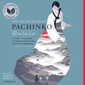 Pachinko (National Book Award Finalist) by  Min Jin Lee audiobook