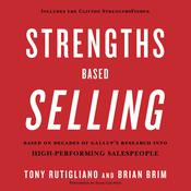Strengths Based Selling by  Tony Rutigliano audiobook