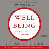 Wellbeing: The Five Essential Elements by  Jim Harter audiobook