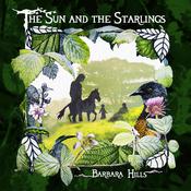 The Sun and the Starlings by  Barbara Hills audiobook