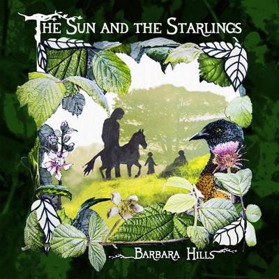 The Sun and the Starlings by Barbara Hills audiobook