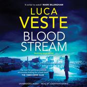 Bloodstream by  Luca Veste audiobook