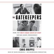 The Gatekeepers by  Chris Whipple audiobook
