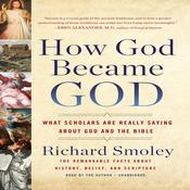 How God Became God by  Richard Smoley audiobook