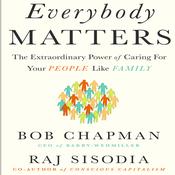 Everybody Matters by  Raj Sisodia audiobook