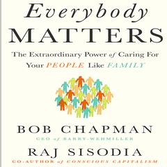 Everybody Matters by Bob Chapman audiobook