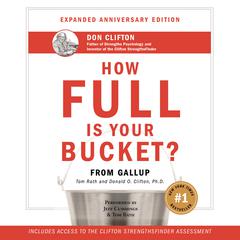 How Full Is Your Bucket? Educator's Edition by Donald O. Clifton audiobook