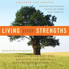 Living Your Strengths by Albert L. Winseman audiobook