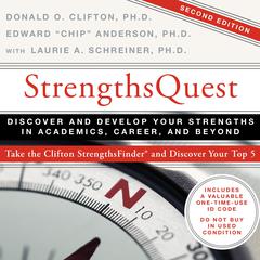 StrengthsQuest by Edward “Chip” Anderson, Ph.D. audiobook