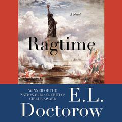 Ragtime by E. L. Doctorow audiobook