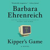 Kipper's Game by  Barbara Ehrenreich audiobook