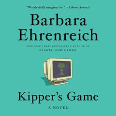 Kipper's Game by Barbara Ehrenreich audiobook