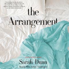 The Arrangement by Sarah Dunn audiobook
