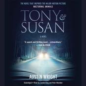 Tony and Susan by  Austin Wright audiobook