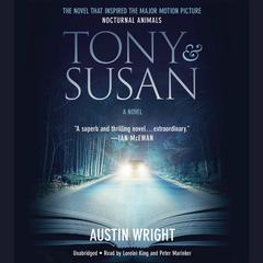 Tony and Susan by Austin Wright audiobook