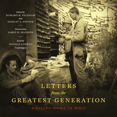 Letters from the Greatest Generation by Howard Peckham audiobook