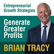 Generate Greater Profits by  Brian Tracy audiobook